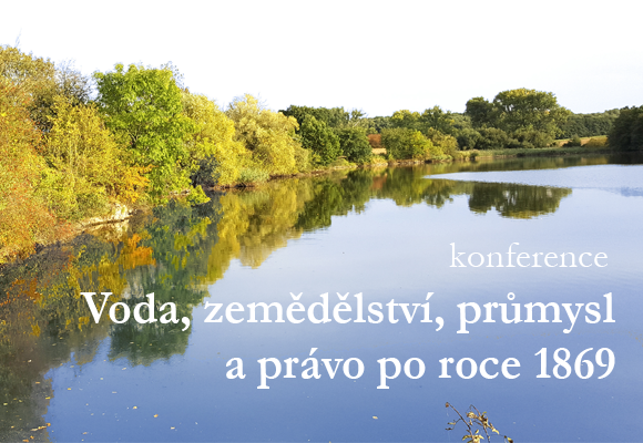 konference Voda, zemědělství, průmysl a právo po roce 1869