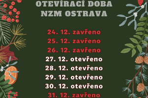 Vánoční otevírací doba NZM Ostrava