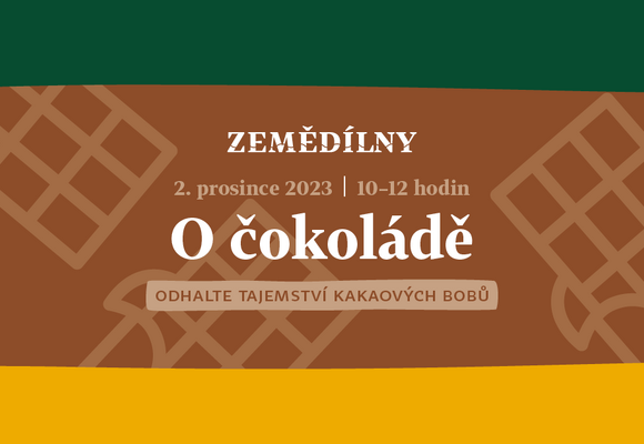 O čokoládě – zemědílna