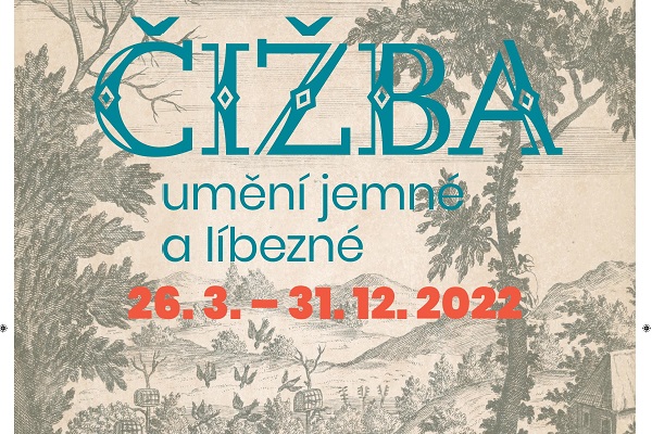 Výstava Čižba – umění jemné a líbezné