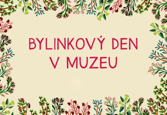 Bylinkový den v muzeu