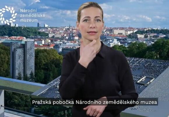 Prohlídka Národního zemědělského muzea s tlumočením do českého znakového jazyka