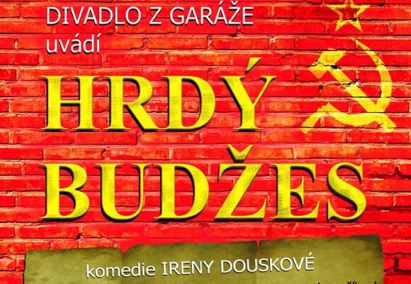 Hrdý Budžes - divadelní představení
