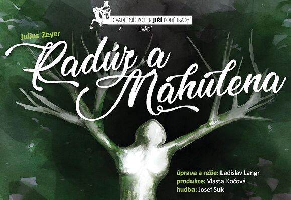 Radúz a Mahulena na Kačině