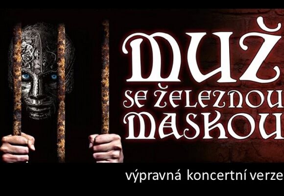 Muž se železnou maskou - Kultura pod hvězdami